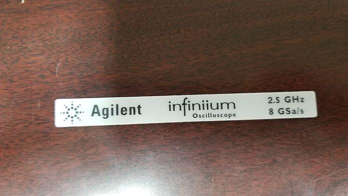 Agilent Infinium Oscilloscope Nameplate 2.5GHz 8GSa/s NEW!