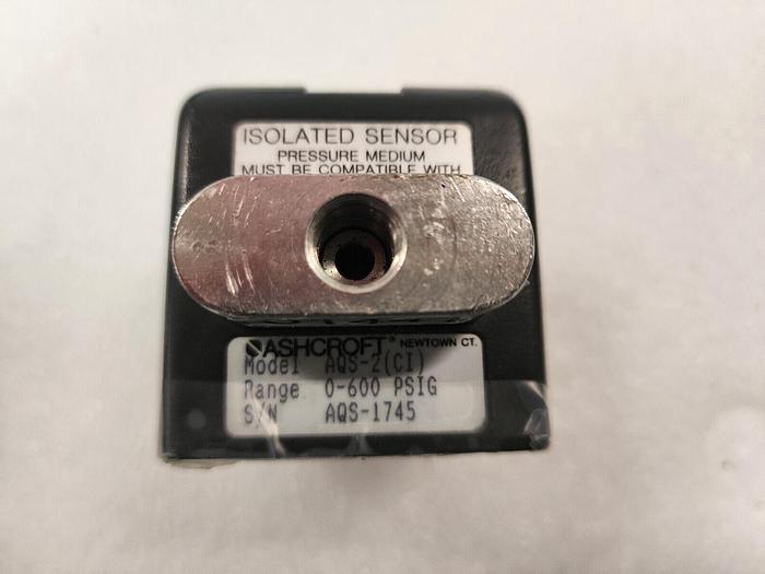 Used Ashcroft AQS-2 (CI) 0-600 PSIG Isolated Sensor