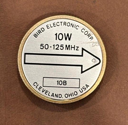 Used Bird Model 43 Thruline RF Wattmeter 10B 50-125MHz Element *Guaranteed*