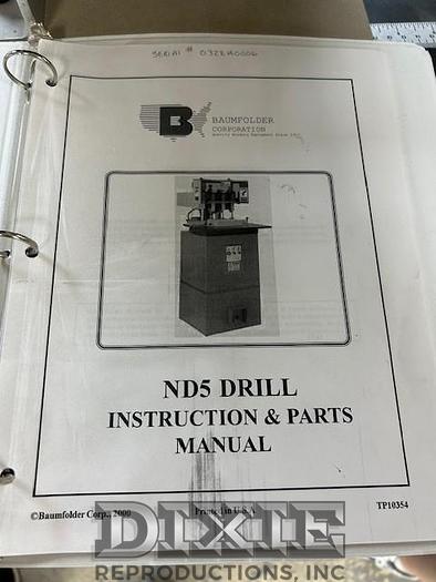 Used Baum ND5 5-Hole Drill