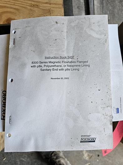 Used Foxboro 8300 Series 1" Magnetic Flow Tube 8301-SABA-THJ-GFGZ