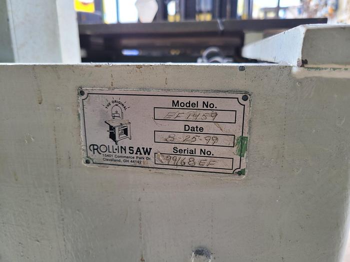 Used 1999 Roll-In EF1459 Vertical Bandsaw 230/460V, 3 ph 30” x 30” Table