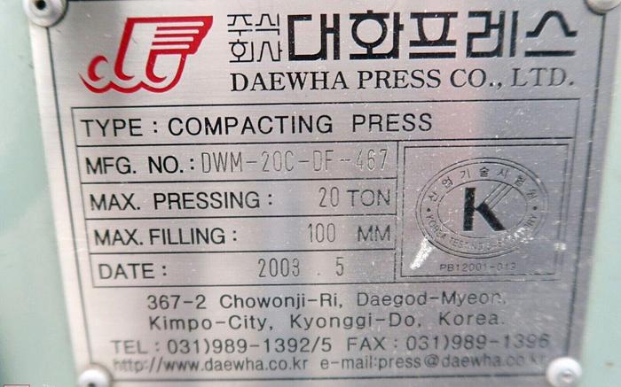Used Daewha DWM-20C-DF-467 20-Ton Powder Compacting Press 100mm Max Filling