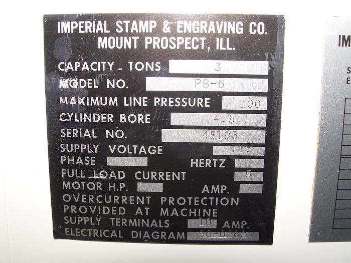 Used Imperial 3 Ton Stamp Marking Machine Mdl #: PB-6