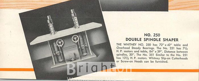 Used *****sold, not picked up yet.. Whitney 251 2-head Used Shaper #BM2048