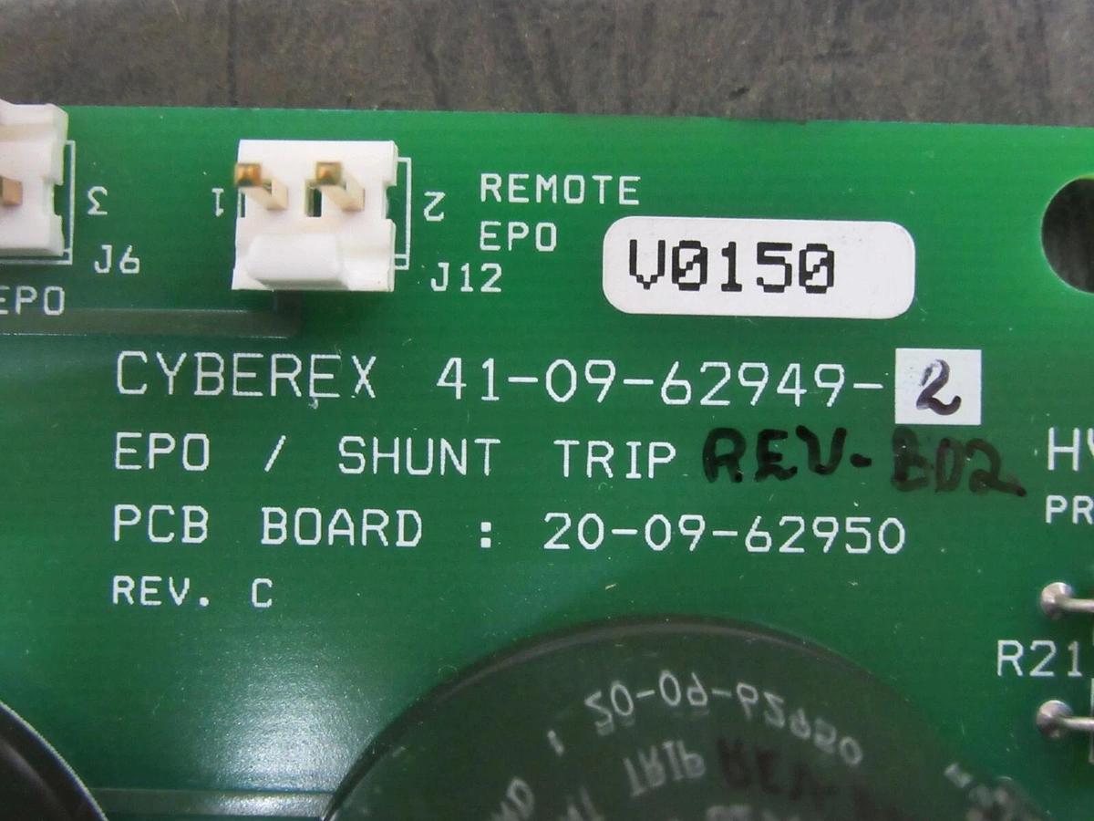 CYBEREX EPO/SHUNT TRIP CIRCUIT BOARD 41-09-62949-2 REV. B02 20-09-62950 REV. C