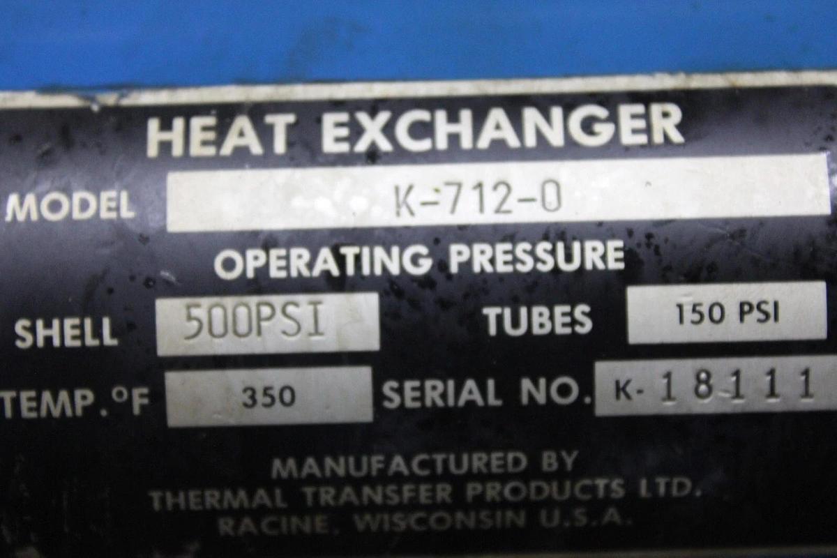 Used THERMAL TRANSFER PRODUCT HEAT EXCHANGER K-712-0 500 PSI SHELL 150 PSI TUBE 350°F