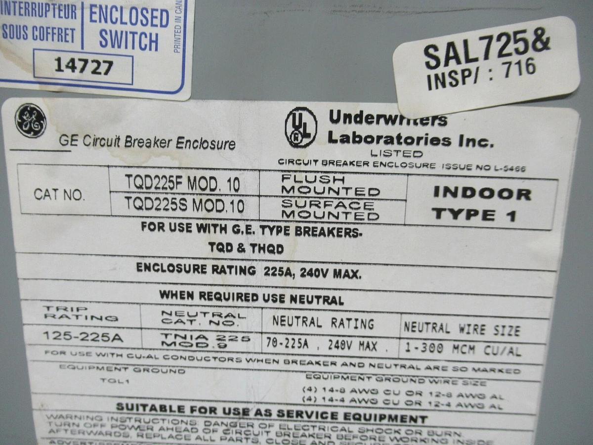 Used GE CIRCUIT BREAKER ENCLOSURE TQD225F ENCL. TYPE 1 W/ TQD32100 100 AMP 240 VAC