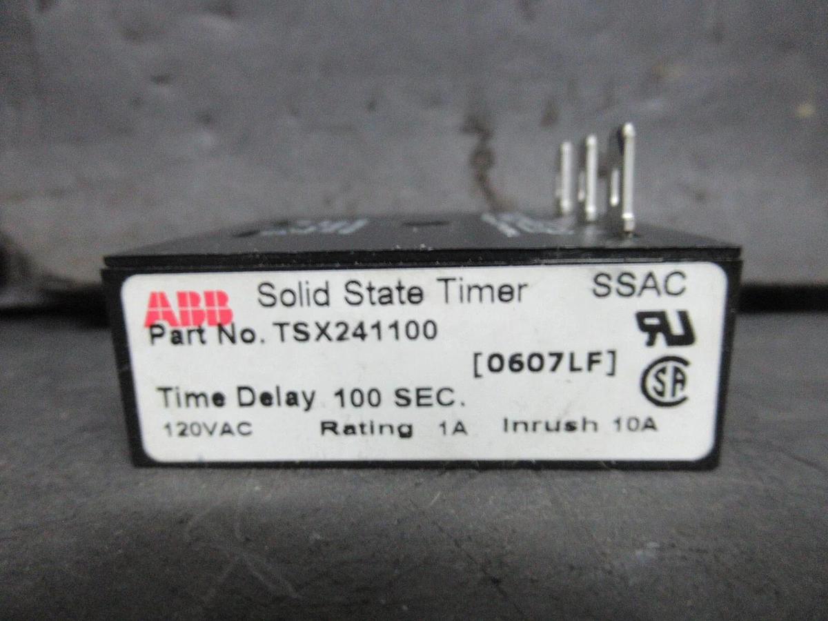 Used ABB / SSAC SOLID STATE TIMER TSX241100 TIME DELAY: 100 SEC 120 VAC 1 AMP