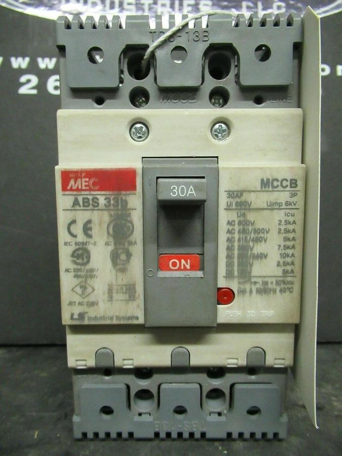 Used 30 AMP LS / MEC MCCB BREAKER ABS 33B 600 VAC 3 POLE **WARRANTY INCLUDED**
