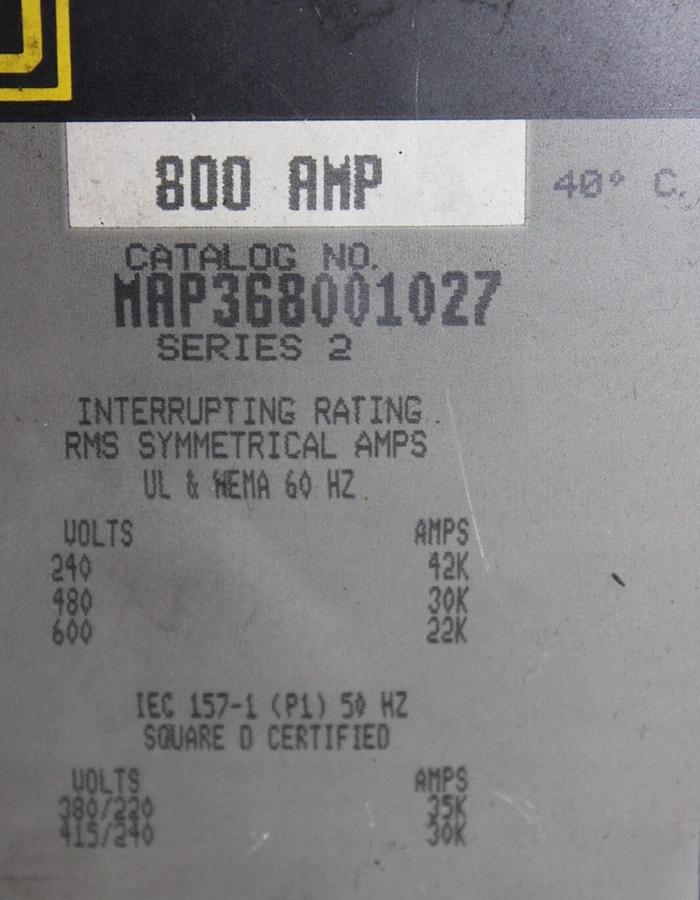 Used SQUARE D CIRCUIT BREAKER MAP368001027 600 VOLT 3-POLE 800 AMP W/ SHUNT TRIP