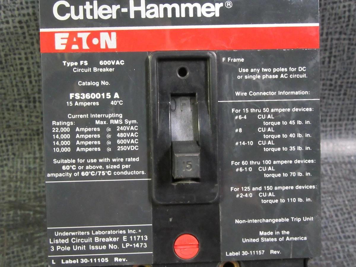 Used CUTLER HAMMER CIRCUIT BREAKER 15 AMP FS360015A 600V 3 POLE FS FRAME