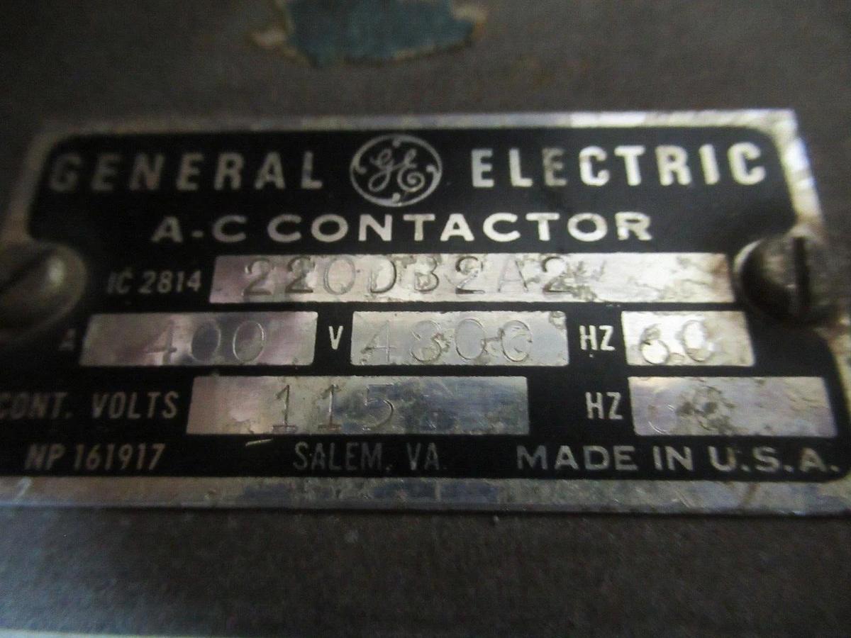 Used GENERAL ELECTRIC VACUUM CONTACTOR IC2814-220D32A2 400 AMP 4800 VOLT 0424X0417R01