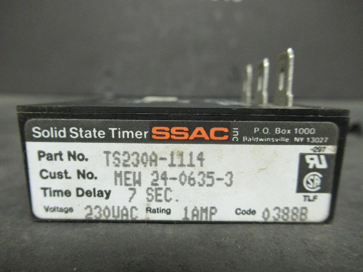 Used SSAC SOLID STATE TIMER TS230A-1114 7 SECOND DELAY 230 VAC 1 AMP