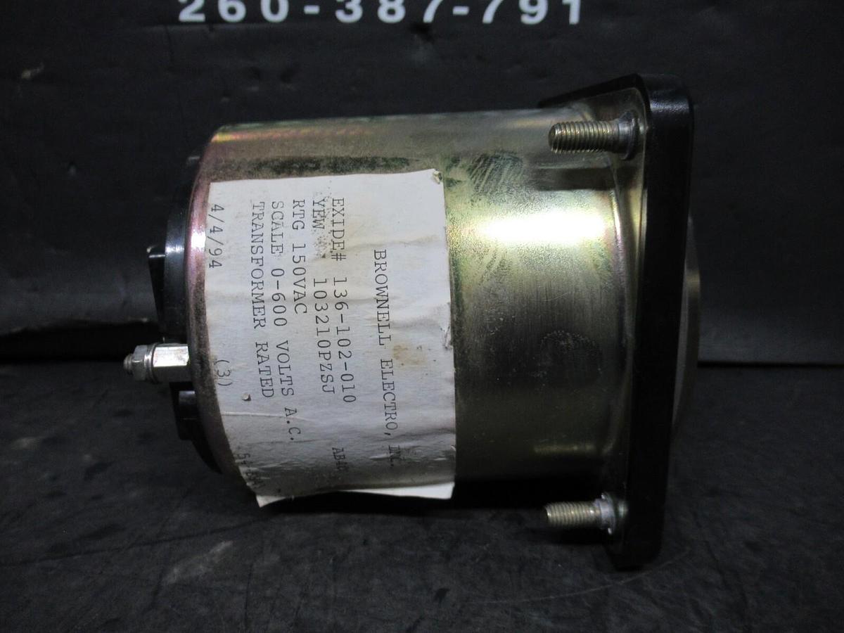 Used BROWNWELL EXIDE AC VOLT METER 136-102-010 0-600 VAC CONTROL: 150 VAC *WARRANTY*