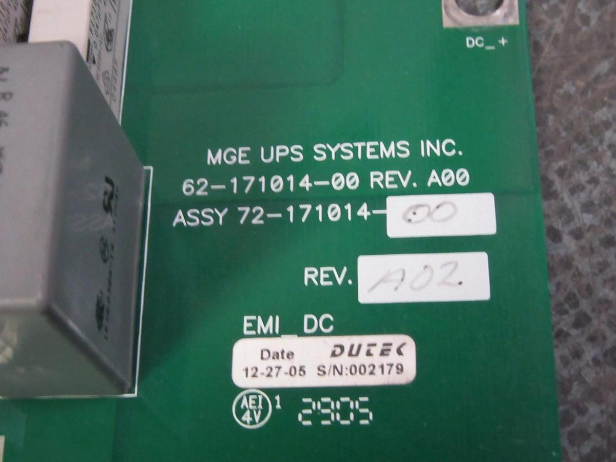 Used MGE UPS SYSTEMS EMI DC CIRCUIT BOARD MODEL: 62-171014-00 ; 72-171014-00 WARRANTY