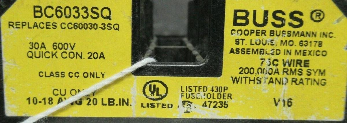 LOT OF 2 BUSSMANN FUSE HOLDER BC6033SQ FOR 30 AMP 600 V FUSES **WARRANTY**