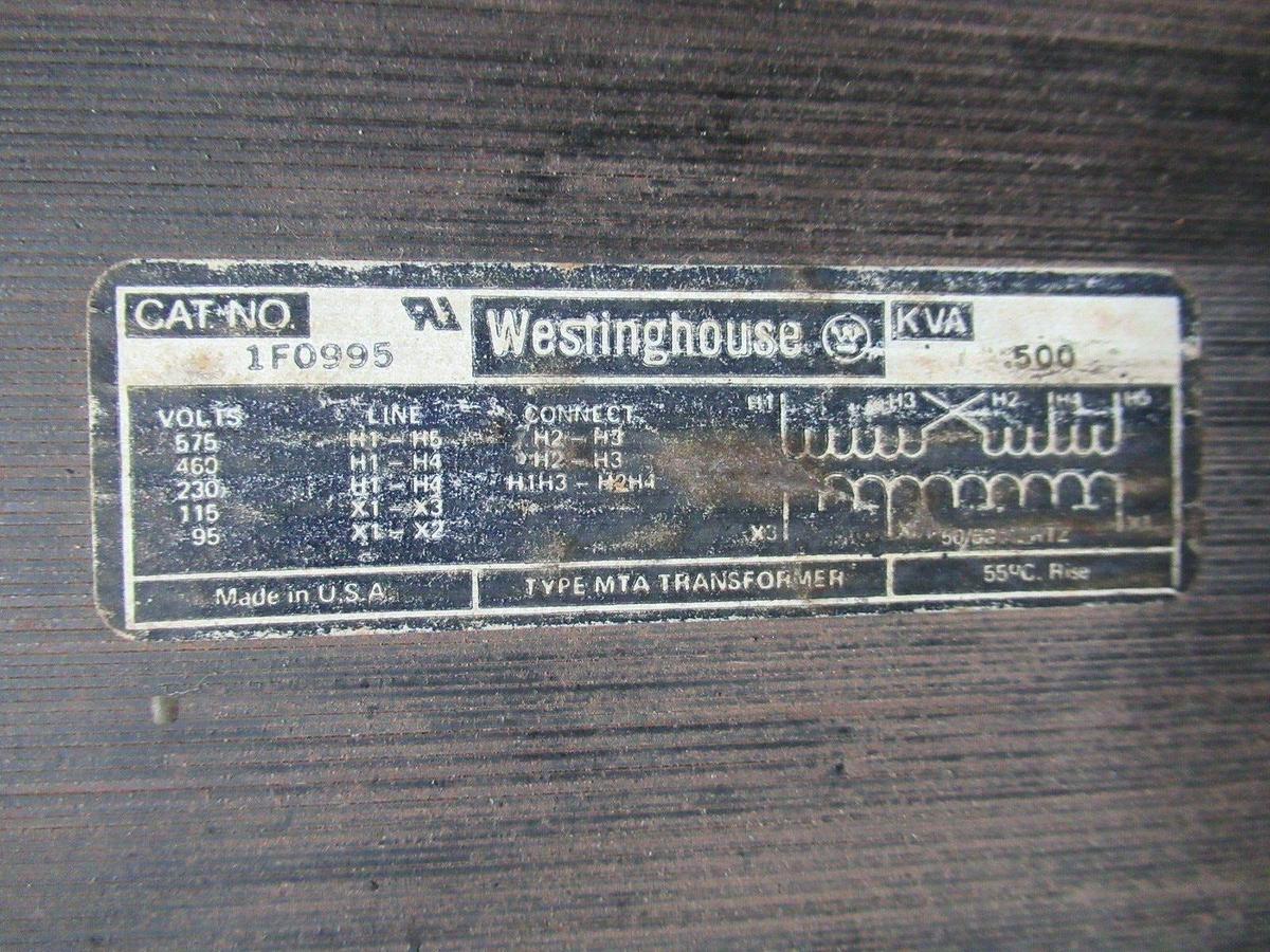 Used WESTINGHOUSE TRANSFORMER 1F0995 575 VOLT 0.5 KVA TYPE: MTA