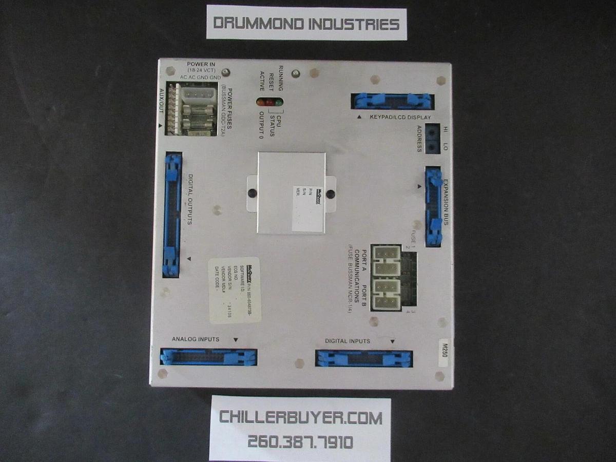Used MCQUAY CHILLER CONTROL BOARD 860-654872B 005-000250-11 REV. G **WARRANTY**