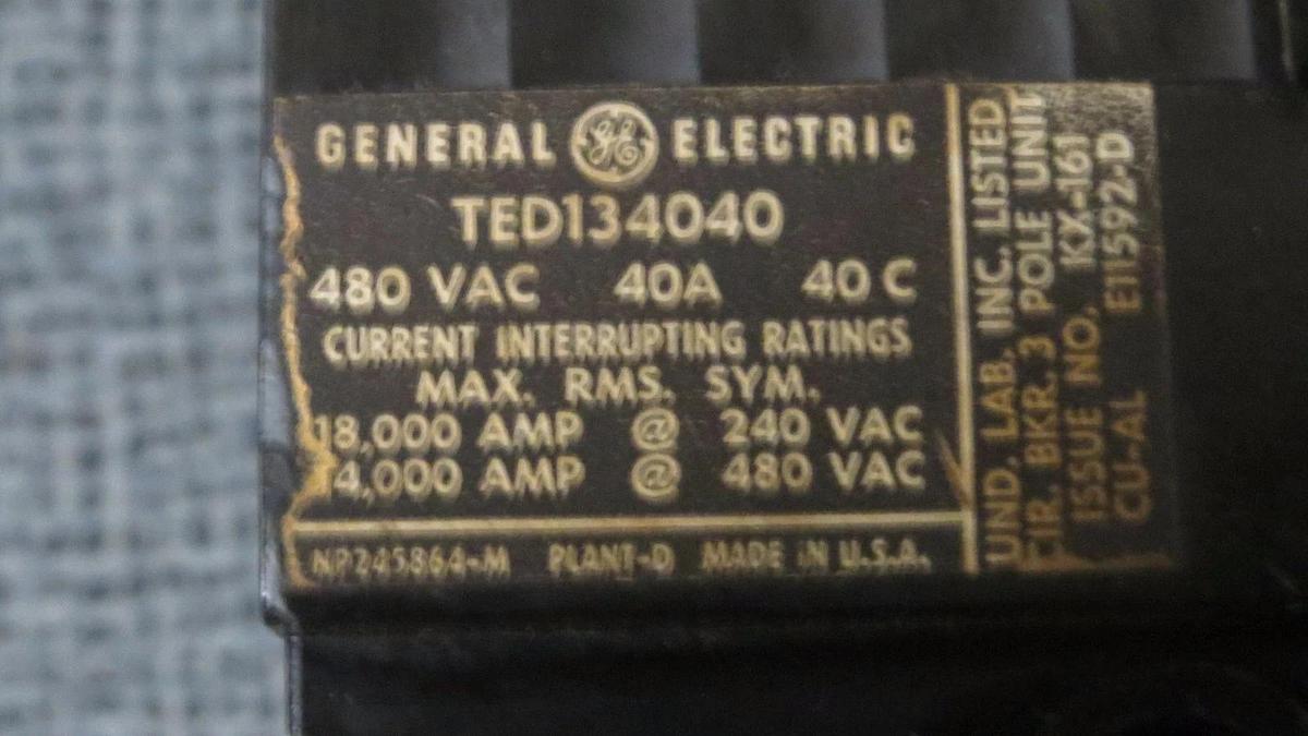 Used 40 AMP GE BREAKER 480 VAC 3 POLE MODEL TED134040 **WARRANTY INCLUDED**
