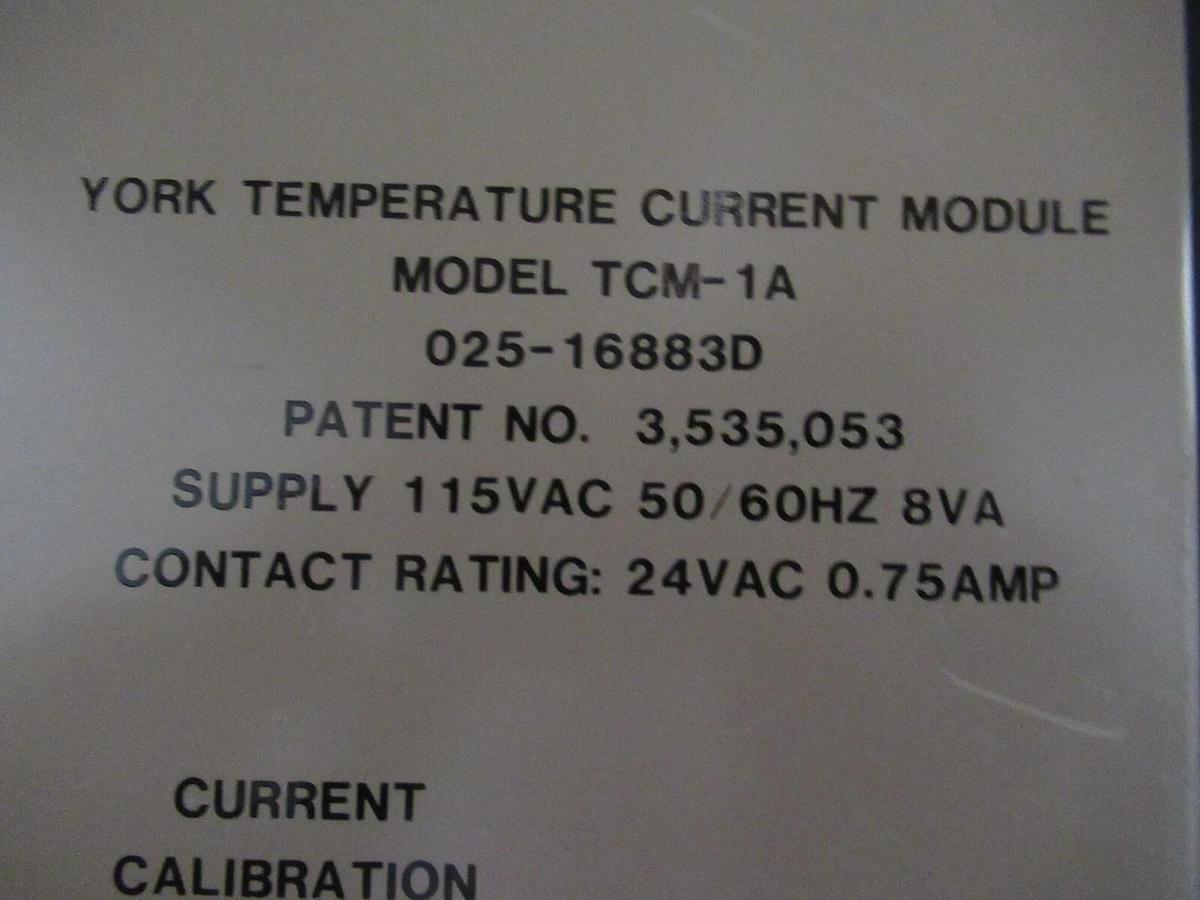 Used YORK TEMPERATURE CURRENT MODULE TCM-1A 025-16883D 115 VAC 60 HZ 8 VA