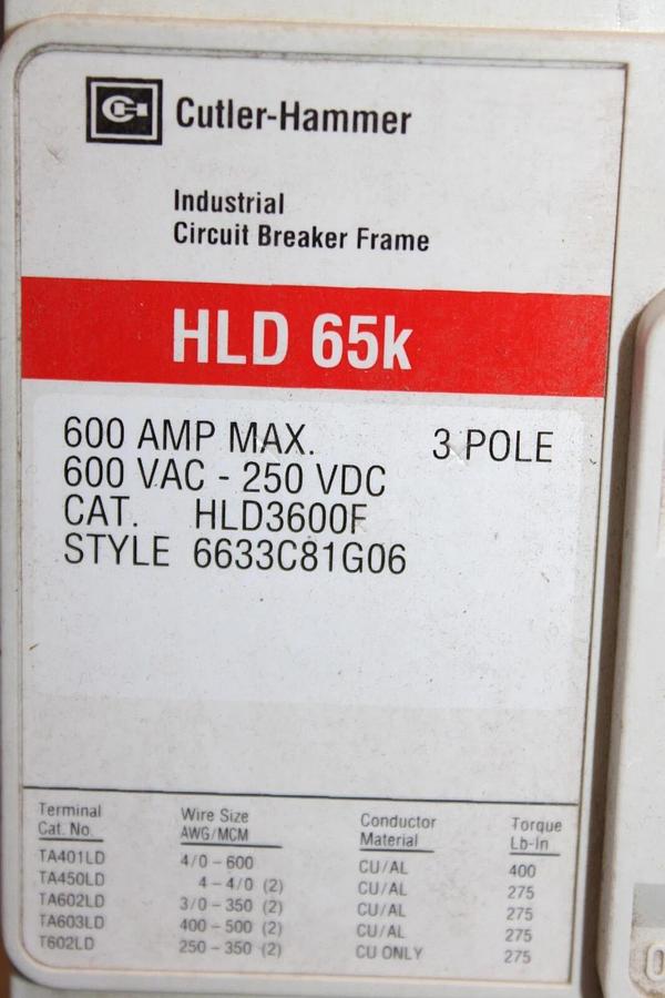 Used CUTLER HAMMER CIRCUIT BREAKER HLD3600F 600 AMP FRAME 120 AMP TRIP 600 VAC 3-POLE