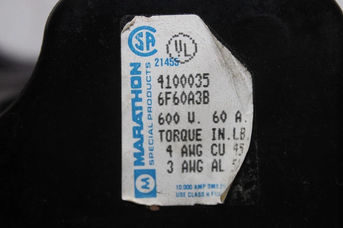 Used MARATHON FUSE HOLDER 4100035 6F60A3B 3-POLE 600V 60A **WARRANTY**