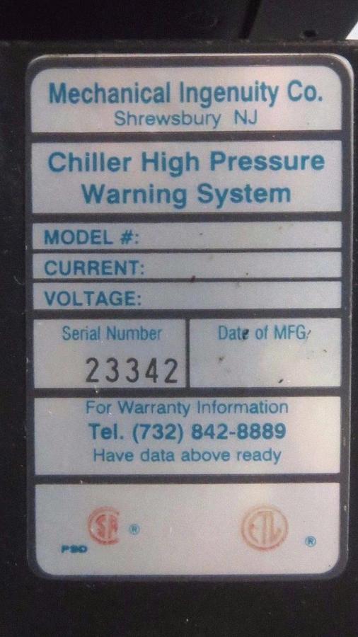 Used MECHANICAL INGENUITY PRELERT & PREVAC CHILLER PRESSURE ALARM REFRIGERANT LEAK