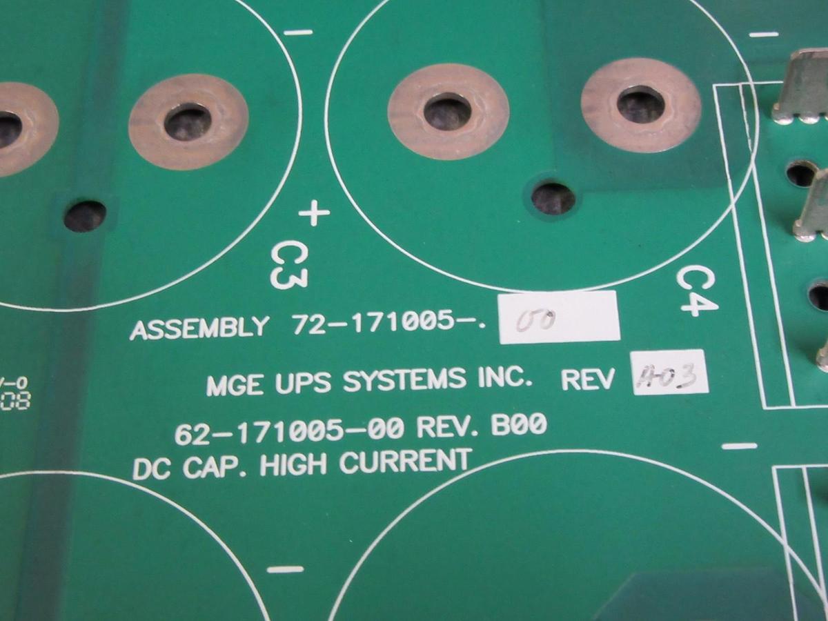 Used MGE UPS SYSTEMS DC CAP CURRENT CIRCUIT BOARD MODEL: 62-171005-00 ; 72-171005-00