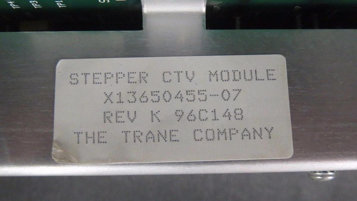 Used TRANE STEPPER CTV MODULE MODEL/REVISION: X13650455-07 REV K **WARRANTY**