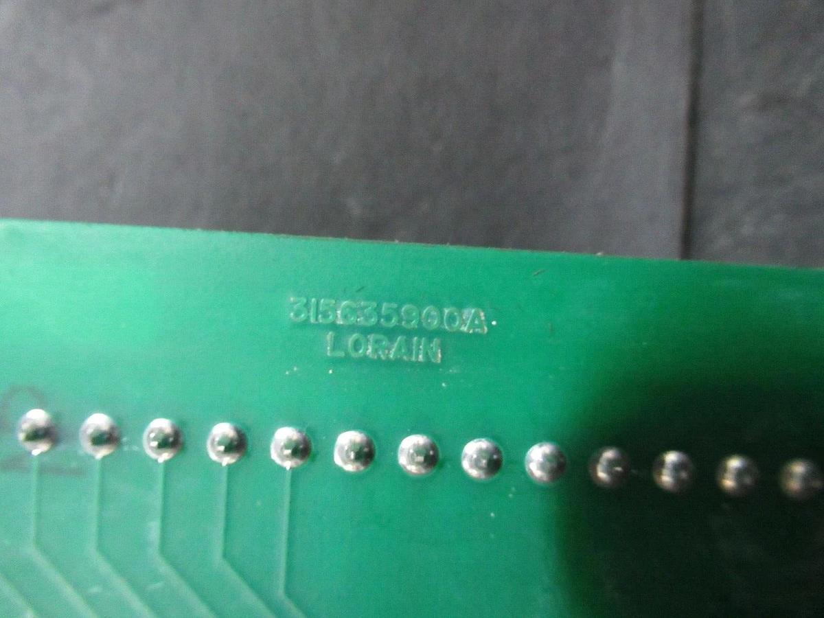 Used LORAIN CIRCUIT BOARD 315635900A / 423356400 **WARRANTY**