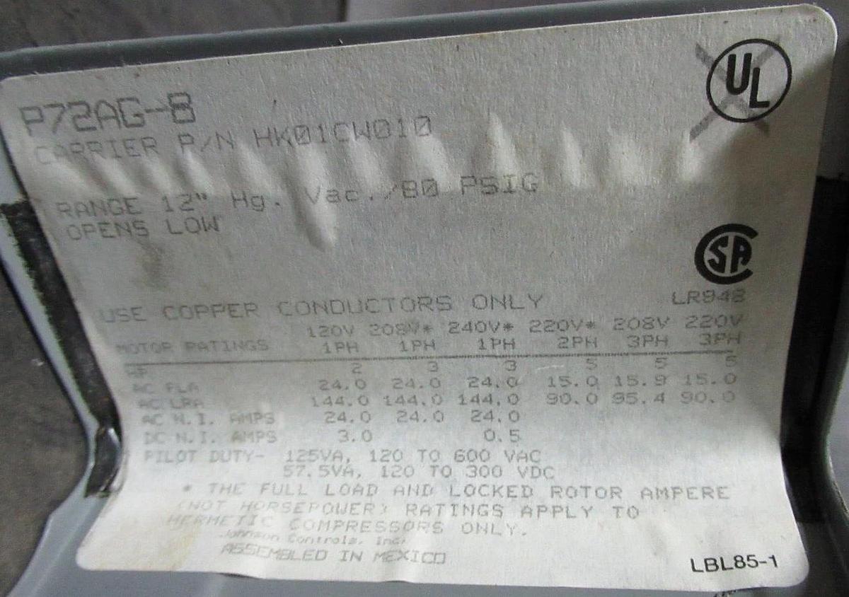 Used CARRIER PRESSURE SWITCH HK01CW010 P72AG-8 240 VAC 5 HP 24 AMP **WARRANTY**