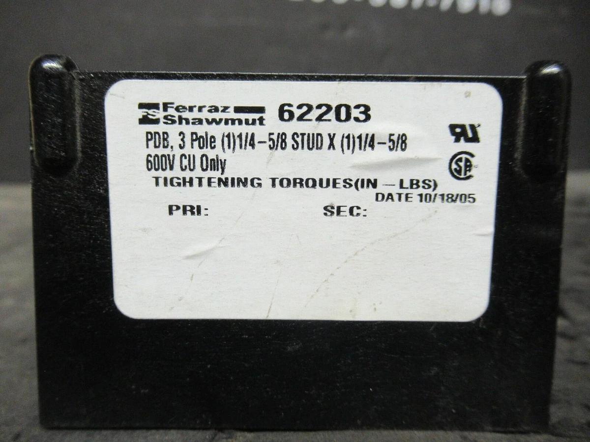 Used FERRAZ SHAWMUT 62203 DISTRIBUTION BLOCK PDB 3 POLE 600 VAC 1/4 - 5/8 STUD