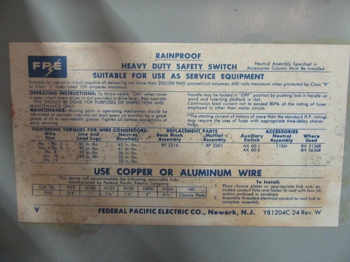 Used FPE FEDARAL PACIFIC RH5636R NON-FUSIBLE DISCONNECT NEMA 3R 60 AMPS 600 VAC