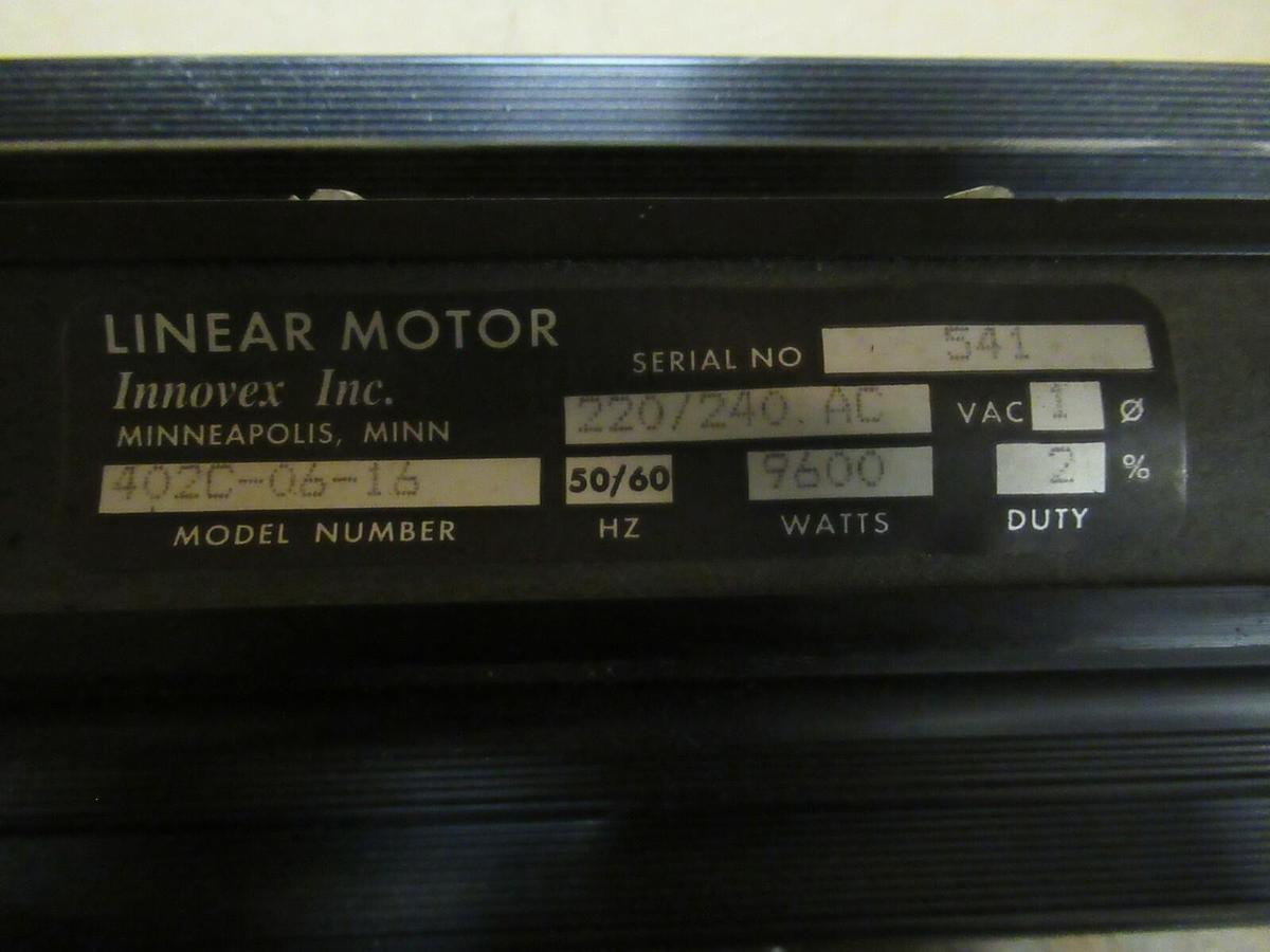 Used INNOVEX INC LINEAR MOTOR ACTUATOR 402C-06-6 9600 WATTS 240 VAC SINGLE PHASE