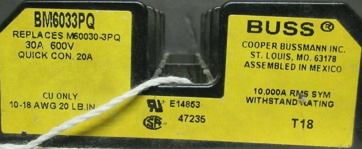 Used BUSSMAN FUSE HOLDER BM6033PQ FOR 30 AMP 600 V FUSES **WARRANTY**