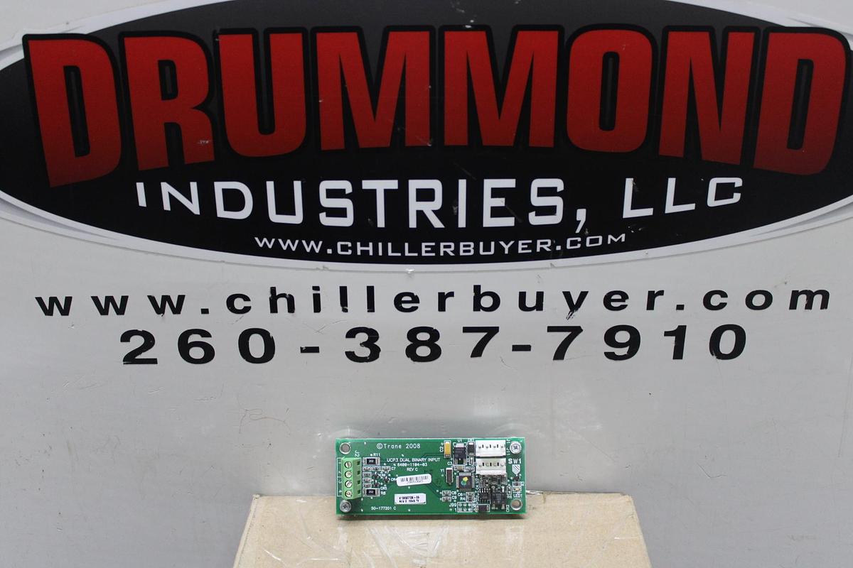 Used TRANE UCP3 DUAL BINARY INPUT CIRCUIT BOARD # 6400-1104-03 REV C ; X13650728-05 E