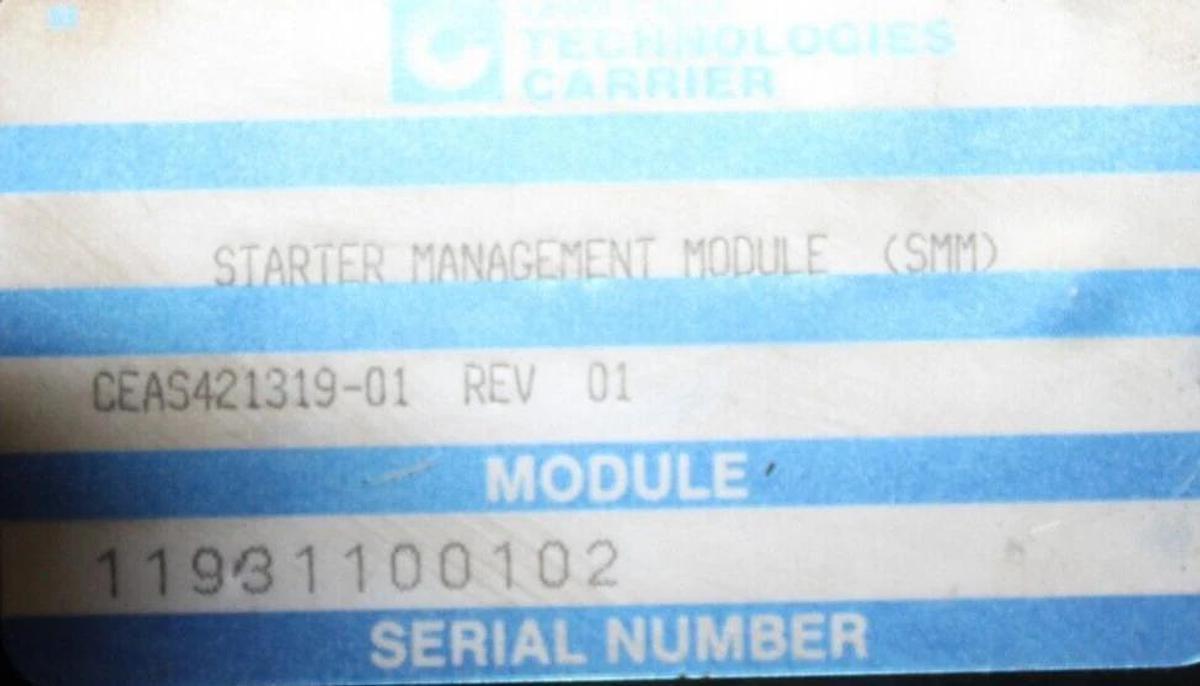 Used CARRIER STARTER MANAGEMENT MODULE CES0121319-01 CEAS421319-01 REV. 01 *WARRANTY*