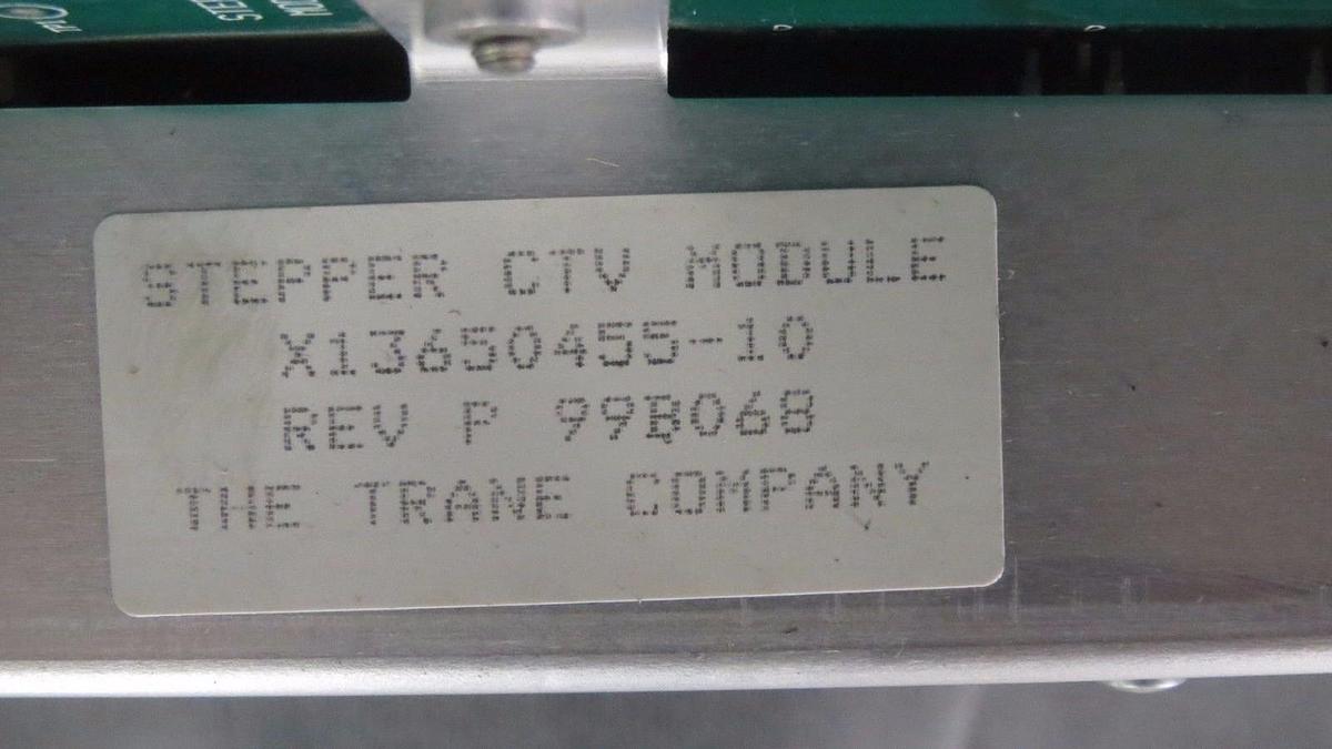 Used TRANE STEPPER CTV MODULE MODEL/REVISION: X13650455-10 REV P **WARRANTY**
