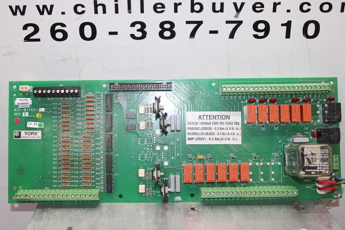 Used YORK HVAC CHILLER INPUT/OUTPUT CIRCUIT BOARD 031-01743-001 REV. D **WARRANTY**