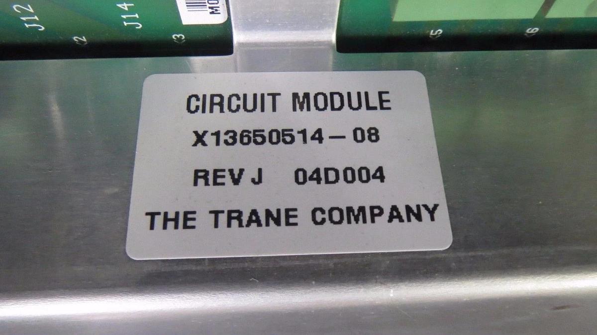 Used TRANE CIRCUIT MODULE  MODEL/REVISION: X13650514-08 REV J **WARRANTY INCLUDED**