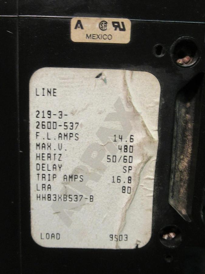 Used AIRPAX 3 POLE 14.6 AMP BREAKER 480 VAC 219-3-2600-537 HH83XB537-B 16.8 MAX AMPS