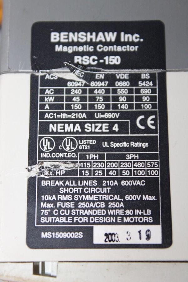 Used BENSHAW CONTACTOR RSC-150 NEMA 4 210 AMP 600 VAC 3-POLE COIL: 100-240 VAC