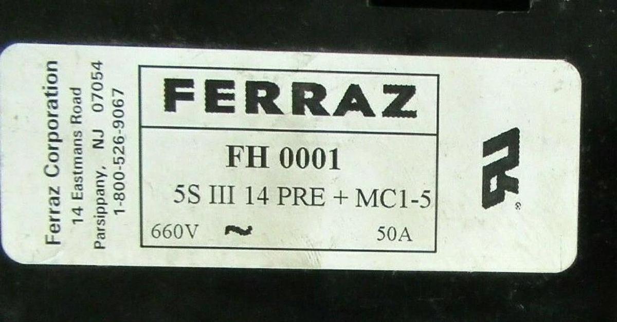 Used FERRAZ FUSE HOLDER FH-0001 600 VOLT 50 AMP