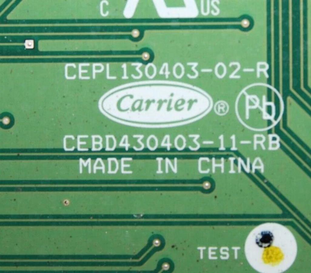 Used CARRIER HVAC MICROPROCESSOR BOARD CEPL130403-02-R W/ CEPL130520-01