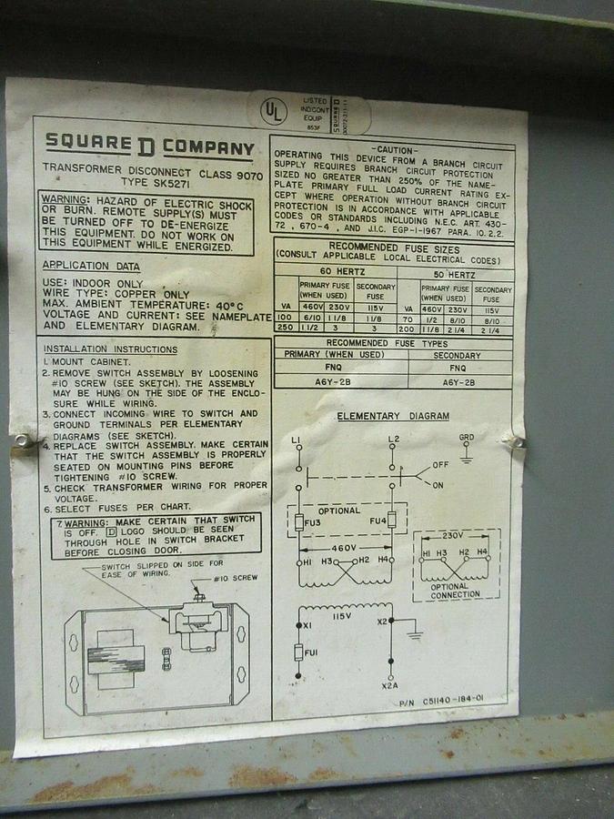 Used SQUARE D CLASS 9070 TRANSFORMER DISCONNECT 250 VA SK5271N SER. A W/ ENCLOSURE
