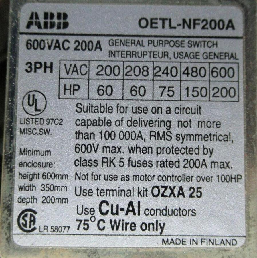 Used ABB SAFETY DISCONNECT SWITCH OETL-NF200A 600 VAC 200 HP 3-PHASE **WARRANTY**