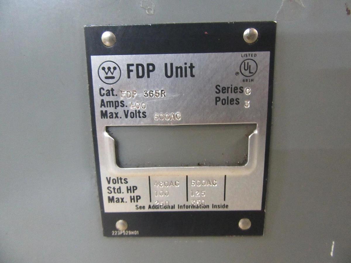 Used WETINGHOUSE FUSE PANELBOARD SWITCH FDP-365R 400 AMP 600 VAC 350 HP 3-POLE