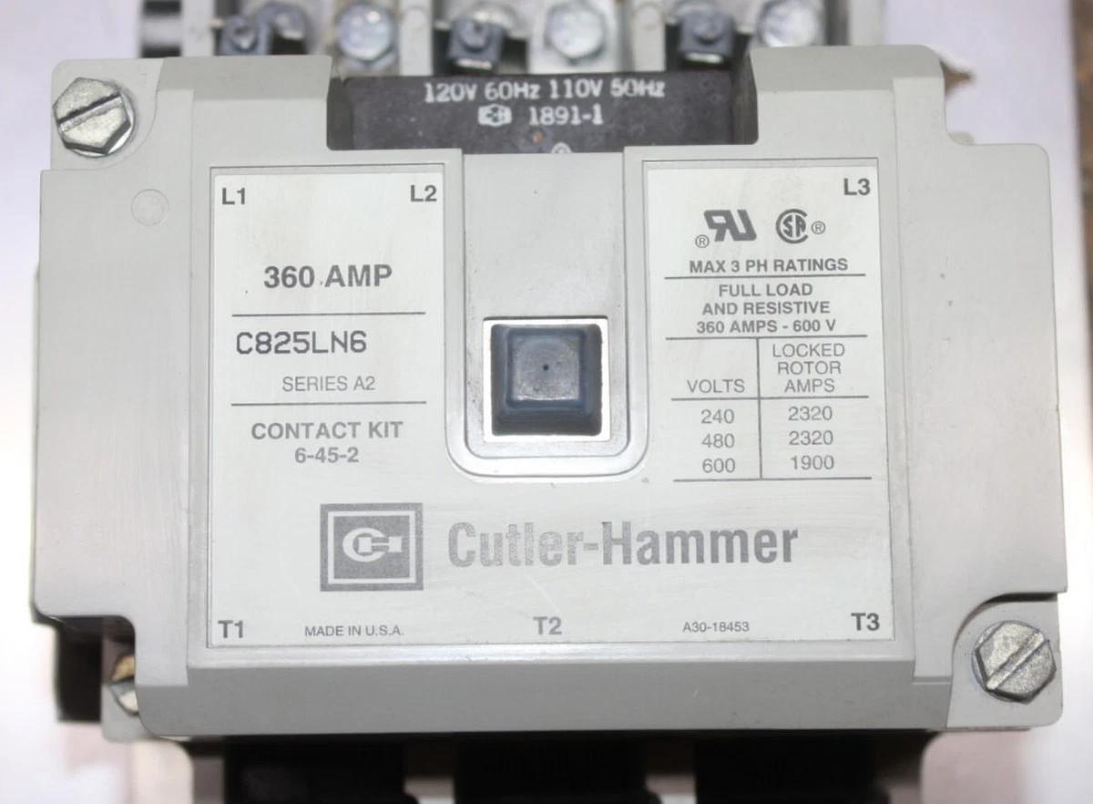 Used CUTLER HAMMER CONTACTOR C825LN6 360 AMP 600V 3-PHASE COIL: 120V