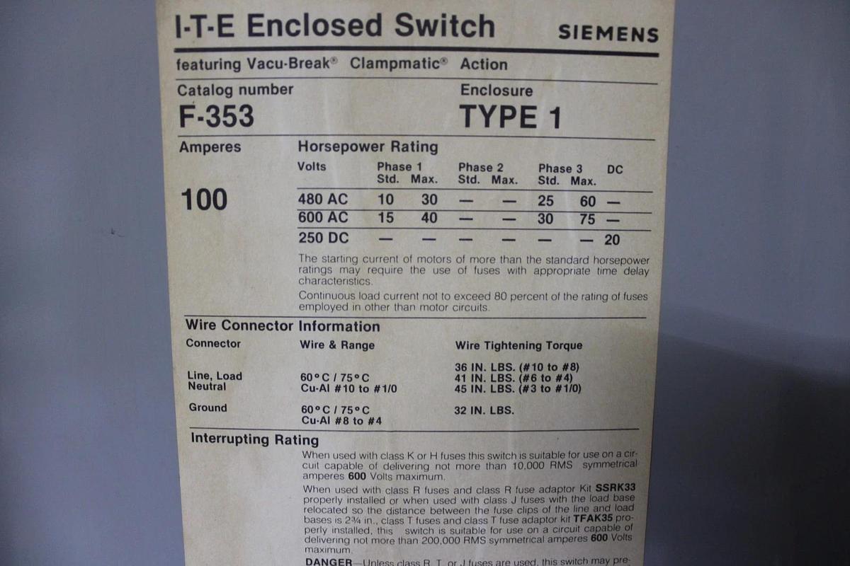 Used ITE ENCLOSED DISCONNECT SWITCH F353 100 AMP 600 VAC TYPE 1 ENCLOSURE HEAVY DUTY